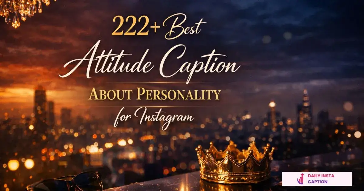 caption about personality for instagram