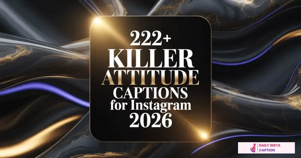 killer attitude captions for instagram