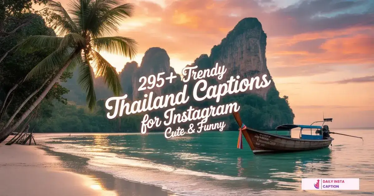 Thailand Captions for Instagram