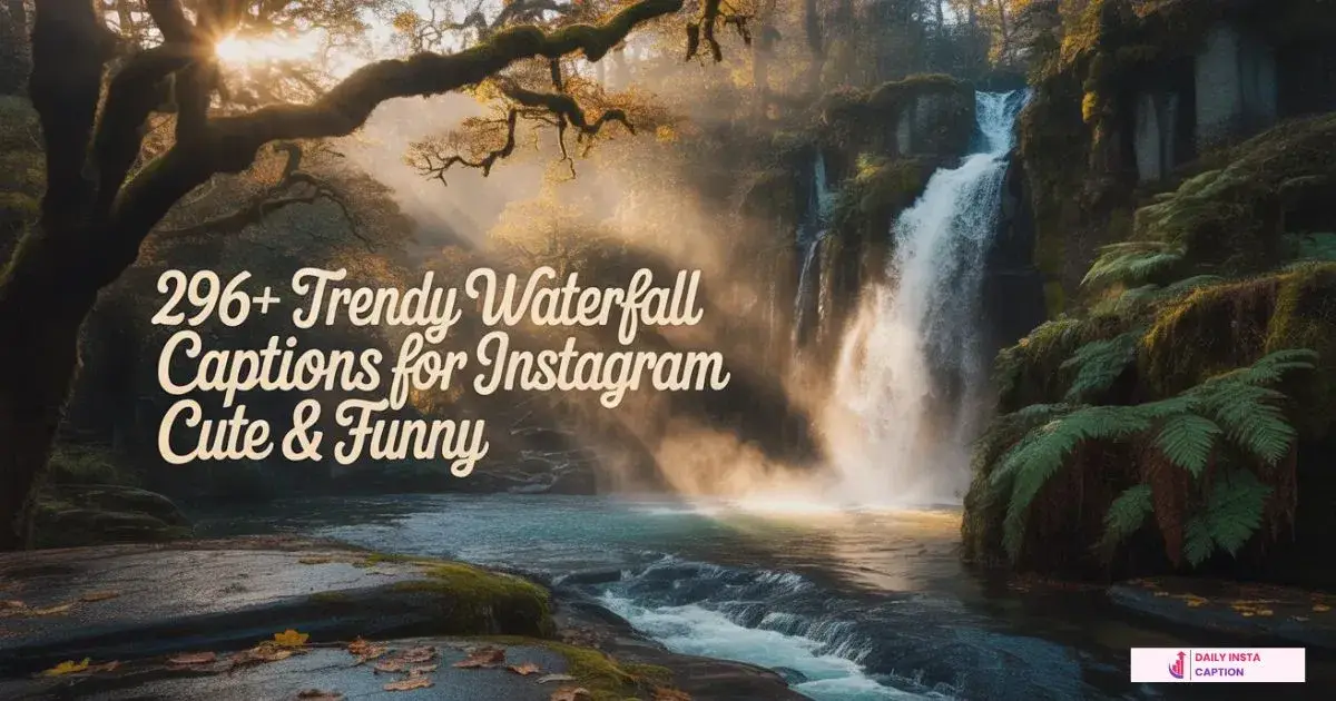 Waterfall Captions for Instagram
